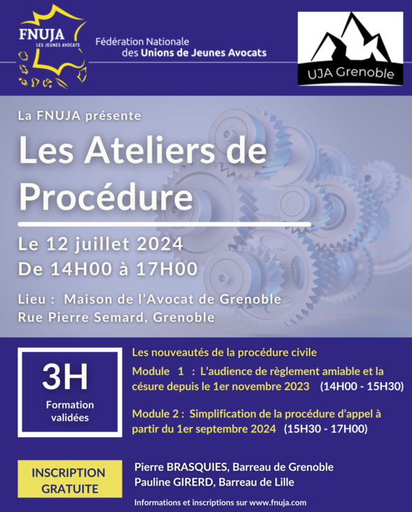 Les Ateliers de Procédure de la FNUJA à Grenoble 