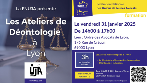 Les Ateliers de la Déontologie de la FNUJA à Lyon