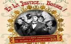 NANTERRE - les 29,30 juin et 1er juillet 2011 - Revue : "Et la Justice... Bordel !"