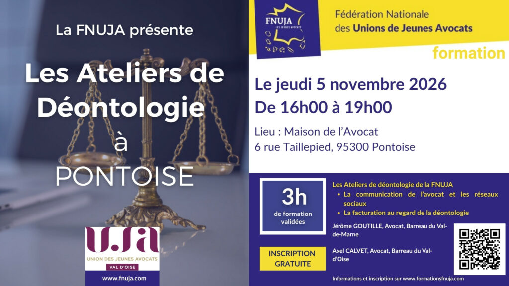 Les Ateliers de la Déontologie de la FNUJA à Pontoise