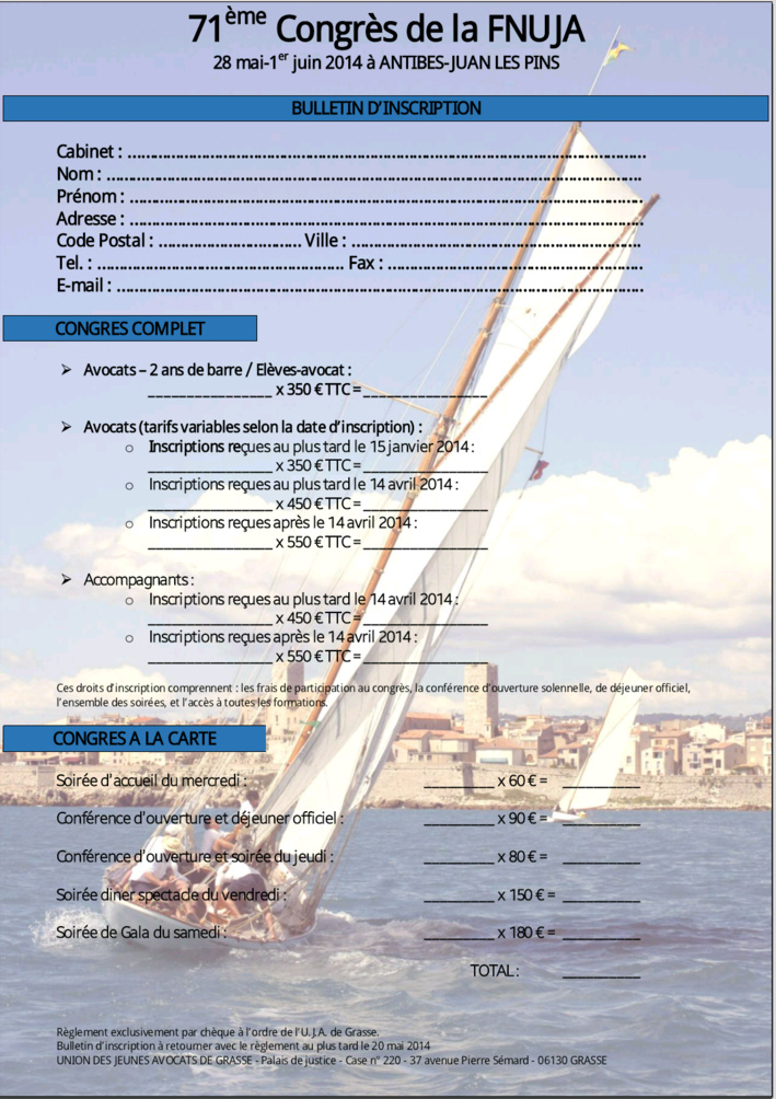 71e CONGRES de la FNUJA : du 28 Mai au 1er Juin 2014 à ANTIBES