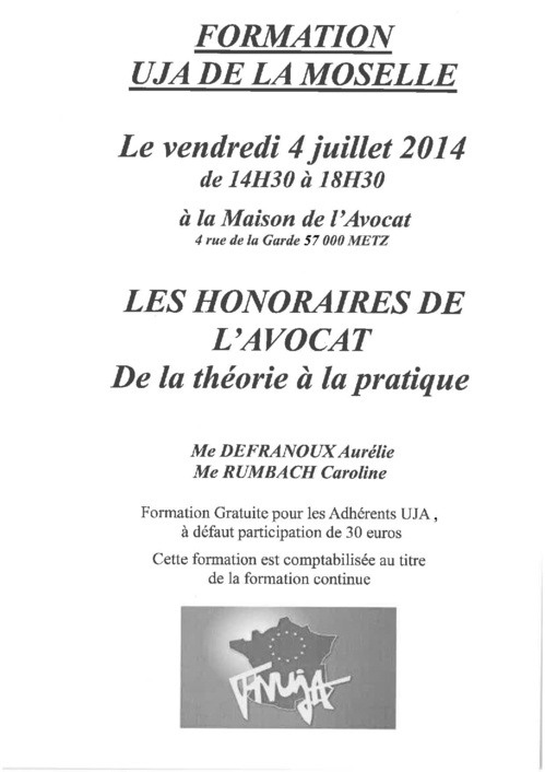 METZ - FORMATION : LES HONORAIRES DE L'AVOCAT : DE LA THEORIE A LA PRATIQUE