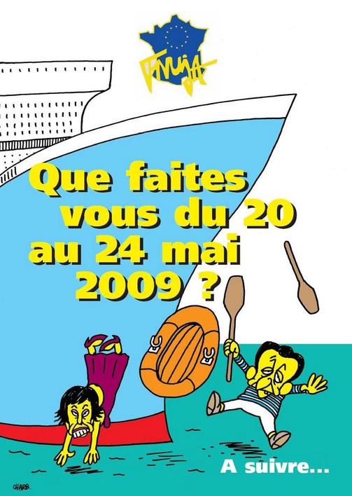 Que faites-vous du 20 au 24 mai 2009 ? Embarquez sur le 'FNUJA BOAT'